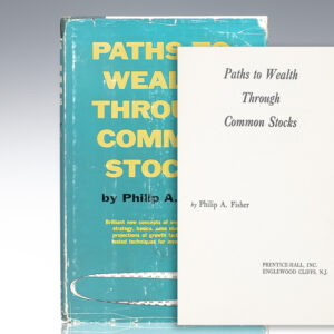 Paths To Wealth Through Common Stocks.