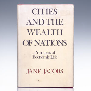 Cities and the Wealth of Nations: Principles of Economic Life.