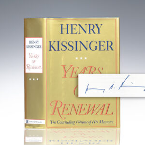 Henry Kissinger: Years of Renewal: The Concluding Volume of His Memoirs.