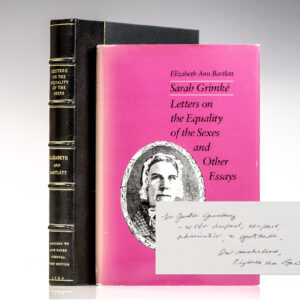 Sarah Grimké: Letters on the Equality of the Sexes and Other Essays.
