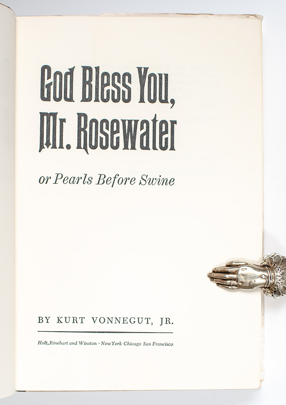 God Bless You, Mr. Rosewater or Pearls Before Swine.