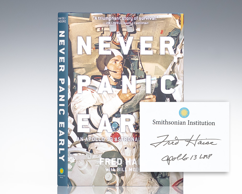 Never Panic Early: An Apollo 13 Astronaut’s Journey.