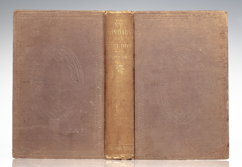 My Bondage and Freedom.