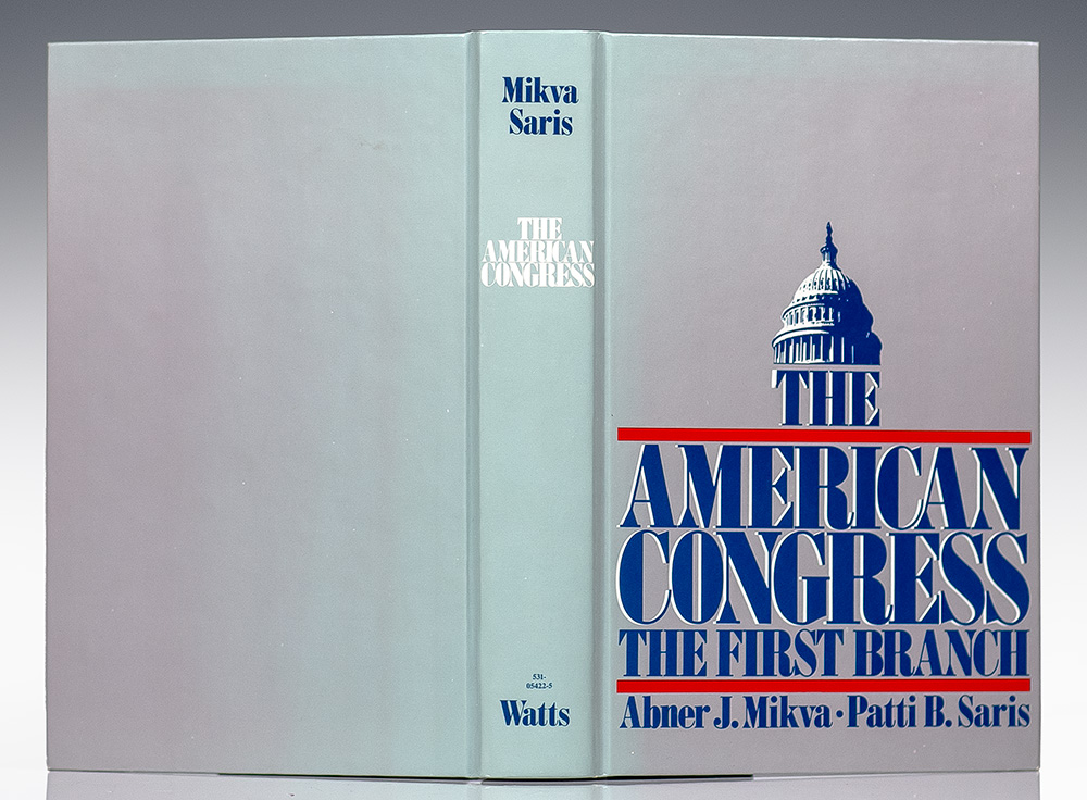 The American Congress: The First Branch.