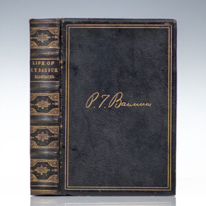 Struggles and Triumphs; or, Forty Years' Recollections of P. T. Barnum.