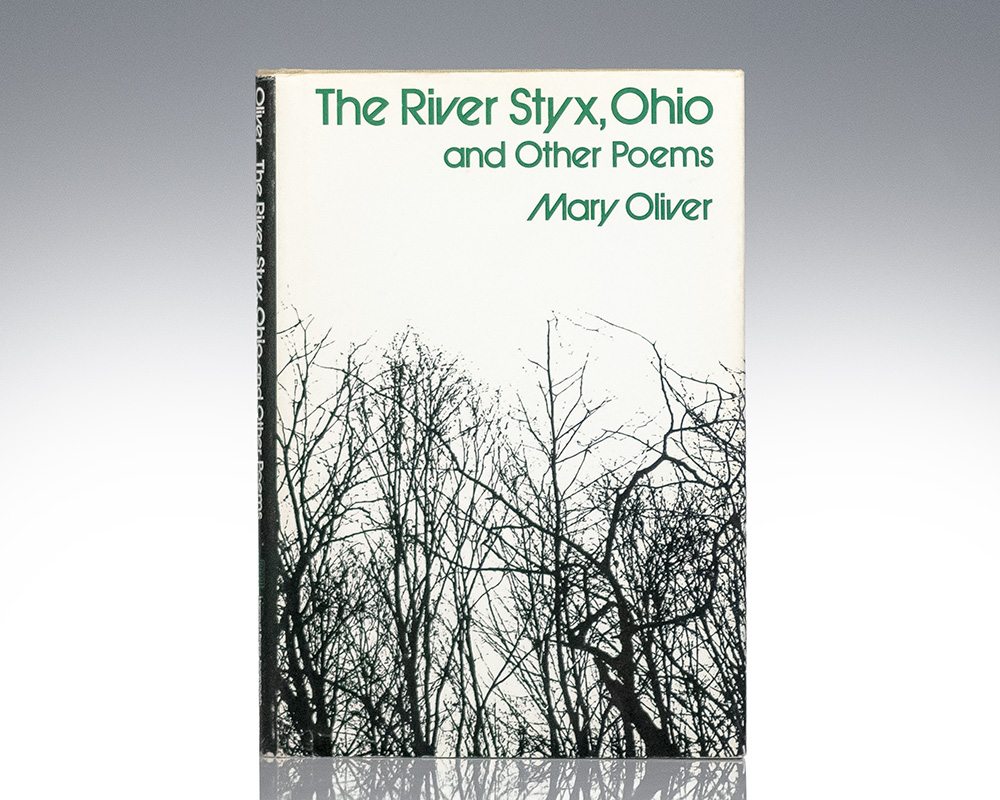 The River Styx, Ohio and Other Poems.