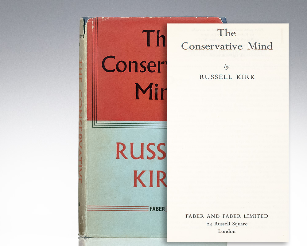 The Conservative Mind: From Burke to Eliot.