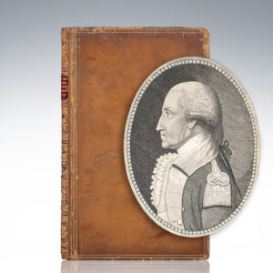 Letters From General Washington To Several Of His Friends, In June And July 1776; In Which is Set Forth an Interesting View of American Politics, at That All-Important Period.