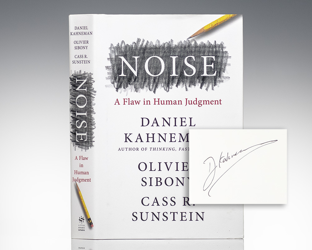 Noise: A Flaw in Human Judgment.