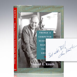 Things A Computer Scientist Rarely Talks About.