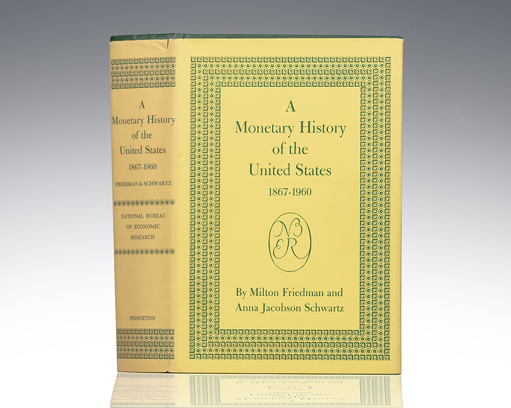 A Monetary History of the United States: 1867-1960.