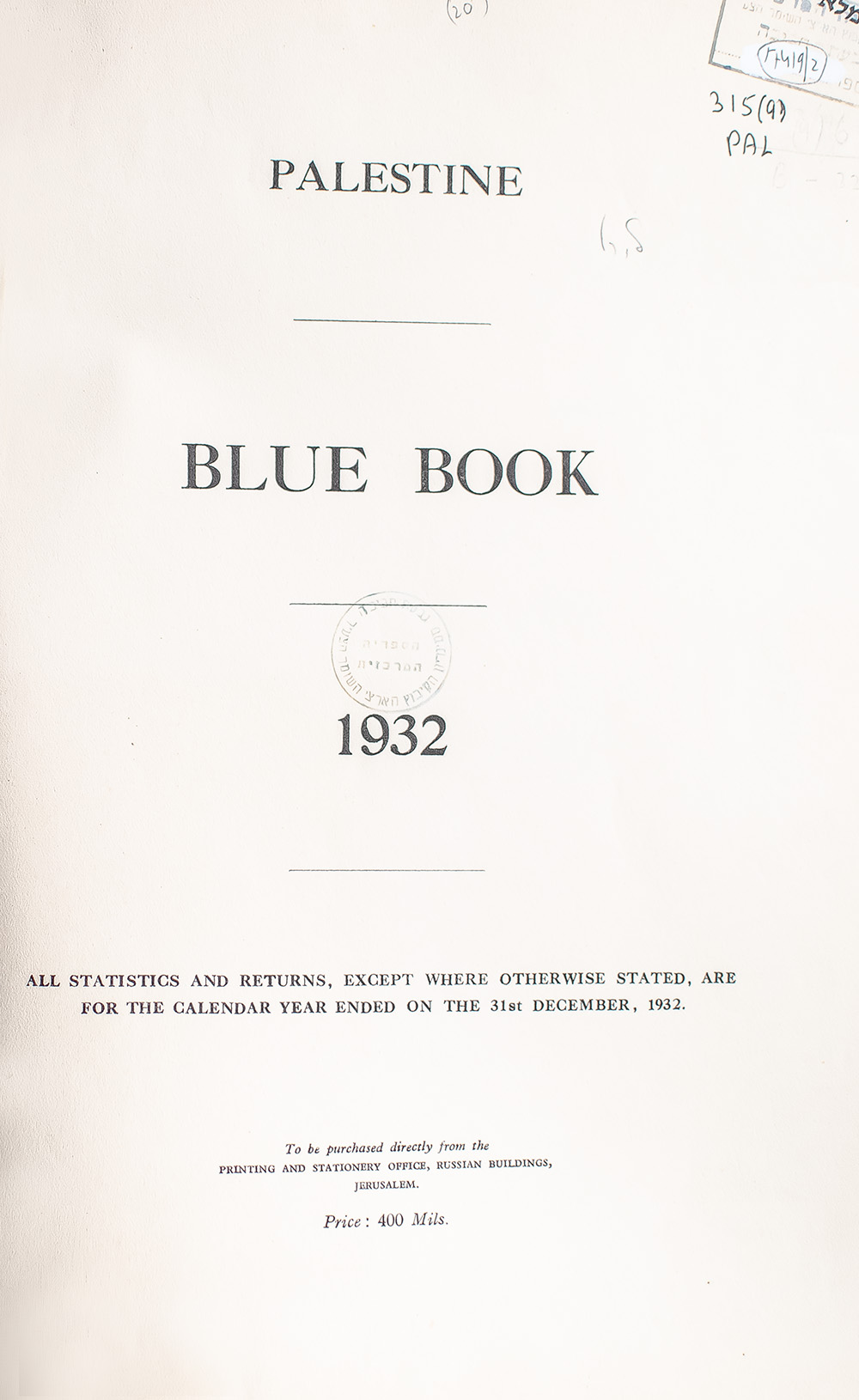 Palestine: Blue Book 1932.