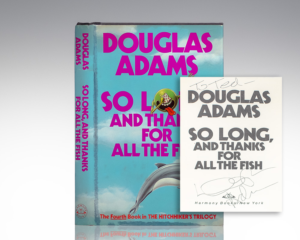 So Long, and Thanks for All the Fish.