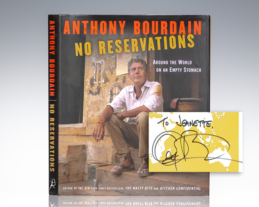 No Reservations: Around the World on an Empty Stomach.