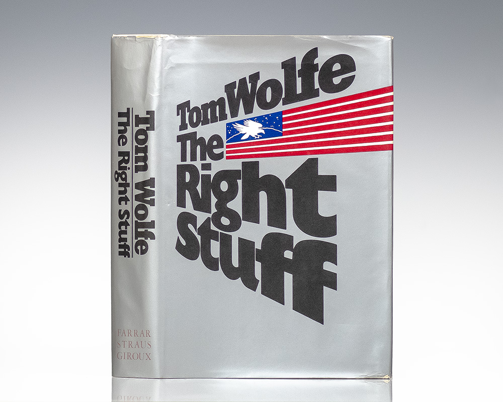 The Right Stuff.