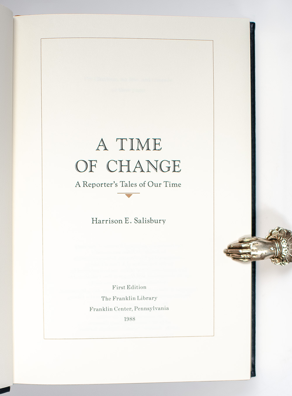 A Time of Change: A Reporter's Tales of Our Time.