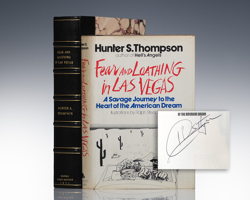 Fear and Loathing in Las Vegas: A Savage Journey to the Heart of the American Dream.