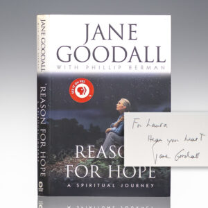 First Edition of Reason For Hope: A Spiritual Journey; Signed by Jane Goodall