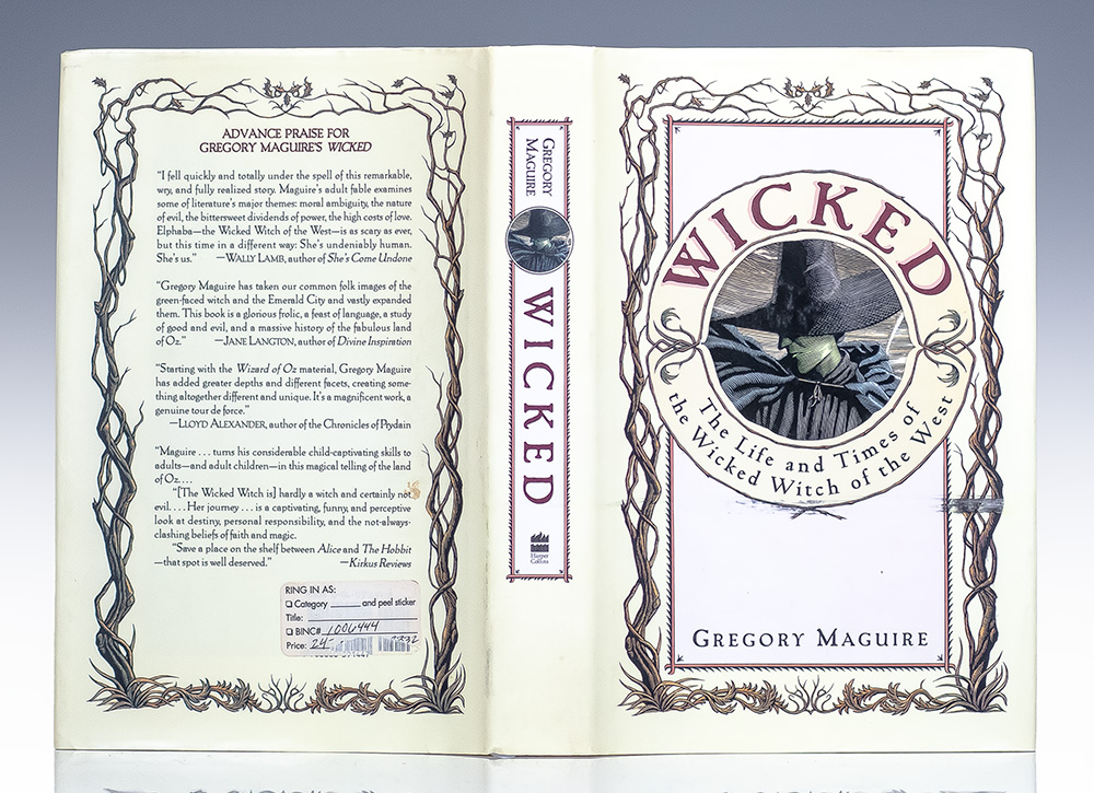 Wicked: The Life and Times of the Wicked Witch of the West.