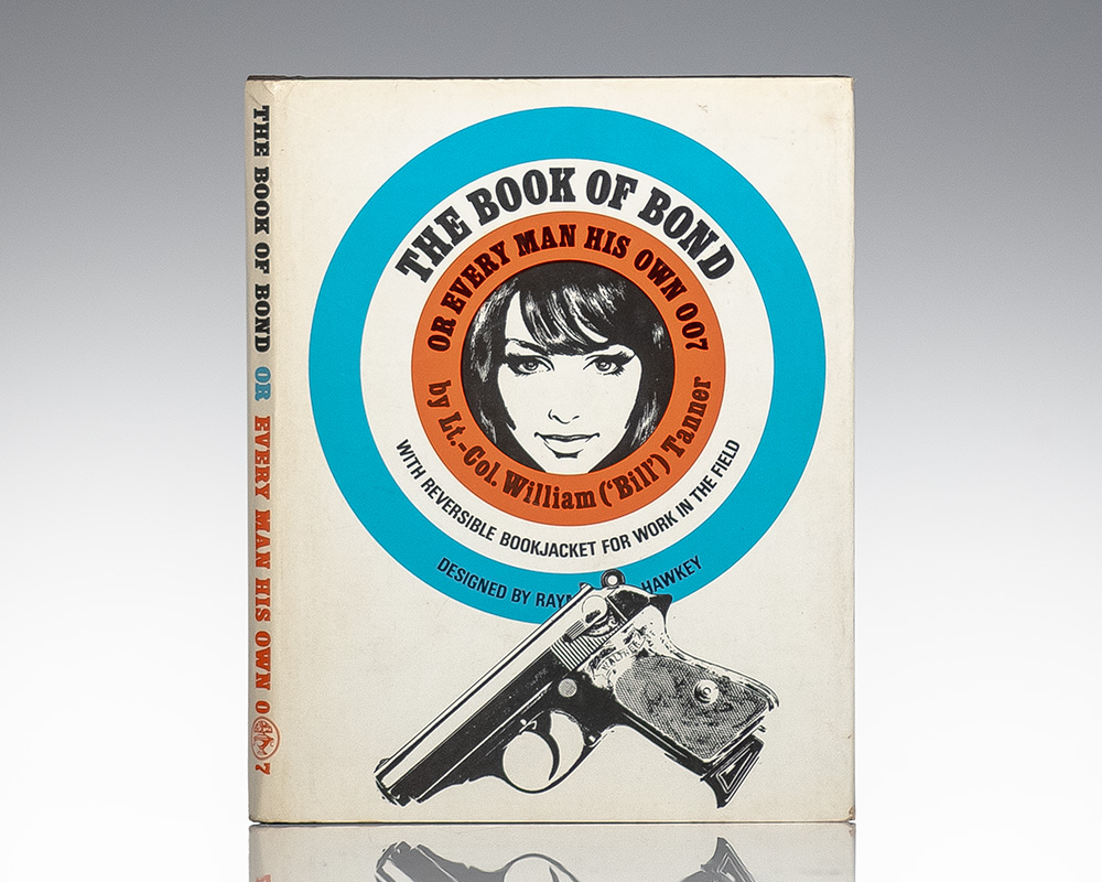 The Book of Bond: Or Every Man His Own 007.