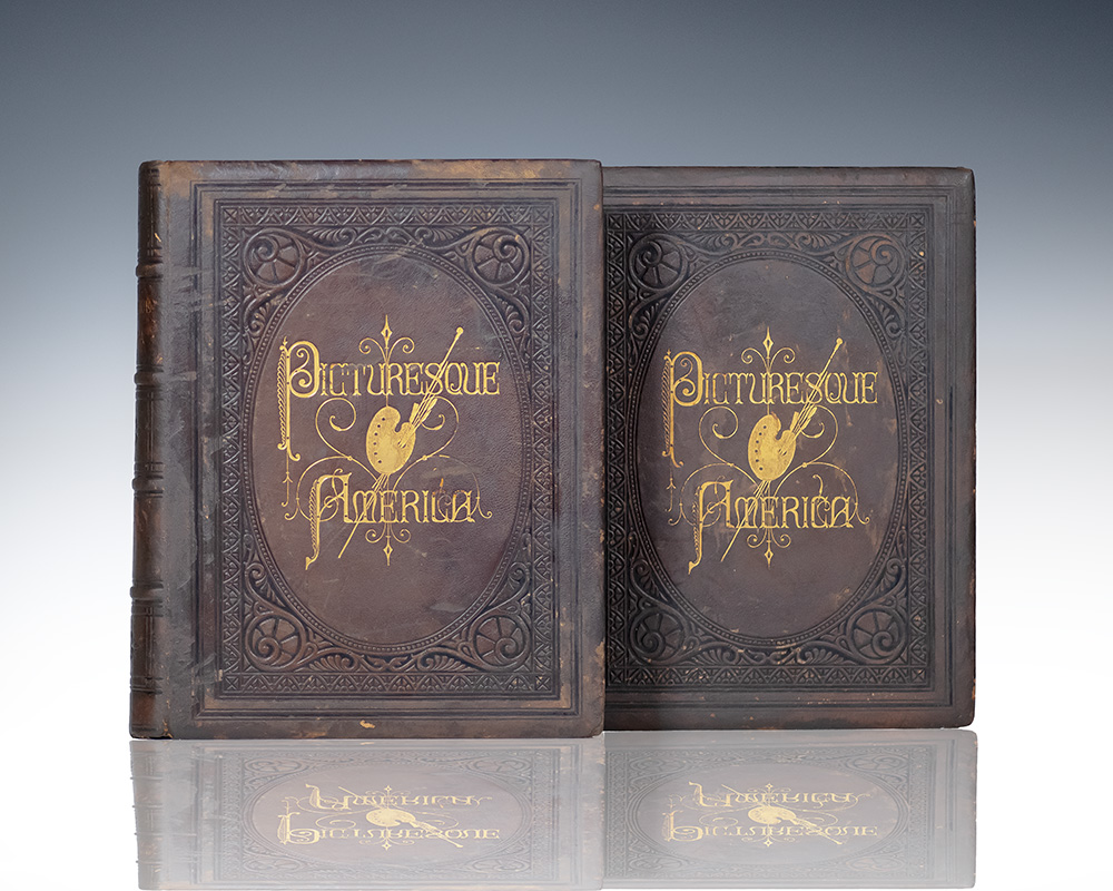 Picturesque America: Or, The Land We Live In. A Delineation by Pen and Pencil of The Mountains, Rivers, Lakes, Forest, Water-Falls, Shores, Cañons, Valleys, Cities, and Other Picturesque Features of Our Country.