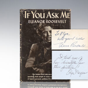 If You Ask Me. [AND] Eleanor Roosevelt Lock of Hair.