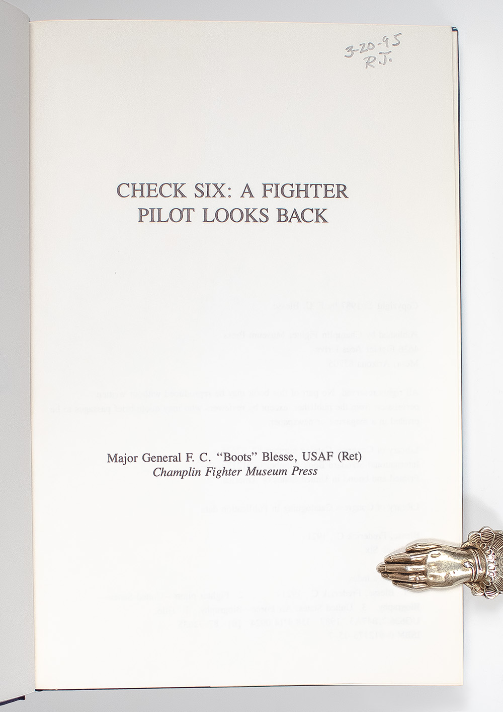 Check Six: A Fighter Pilot Looks Back.