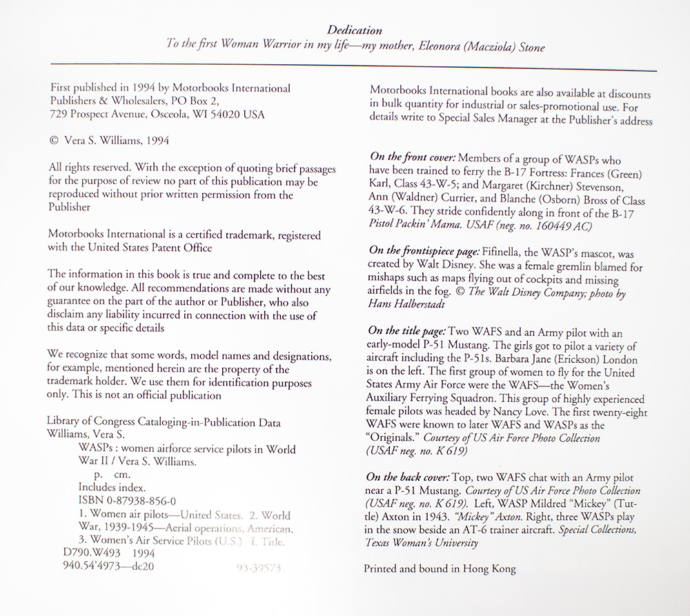 WASPs: Women Airforce Service Pilots of World War II.