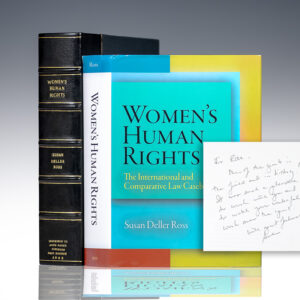 First edition of Women's Human Rights; lengthily inscribed by Susan Deller Ross to Justice Ruth Bader Ginsburg