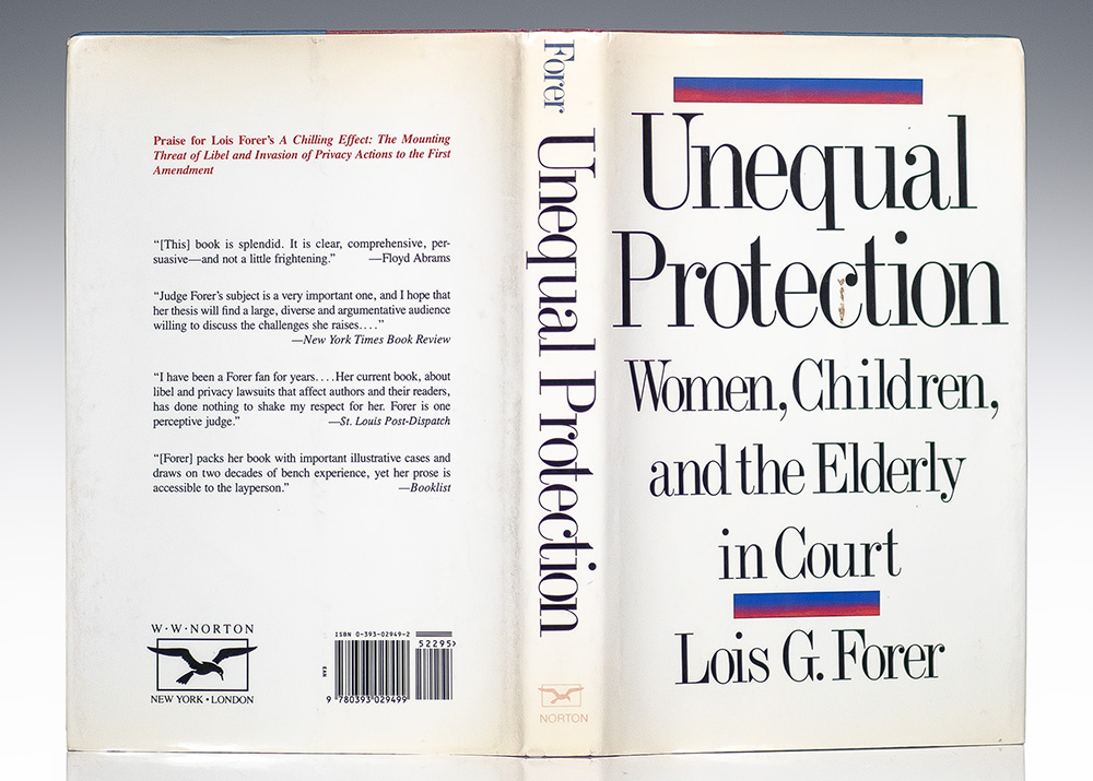 Unequal Protection: Women, Children, and the Elderly in Court.