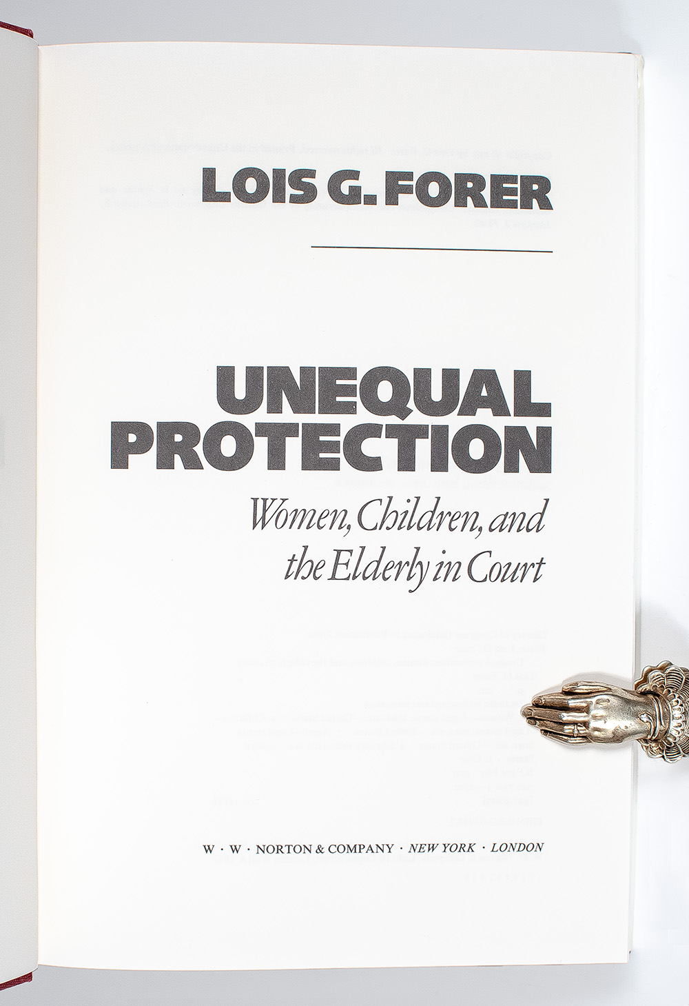 Unequal Protection: Women, Children, and the Elderly in Court.