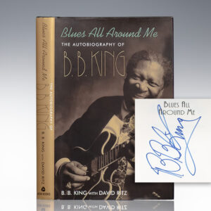 Blues All Around Me: The Autobiography of B. B. King.