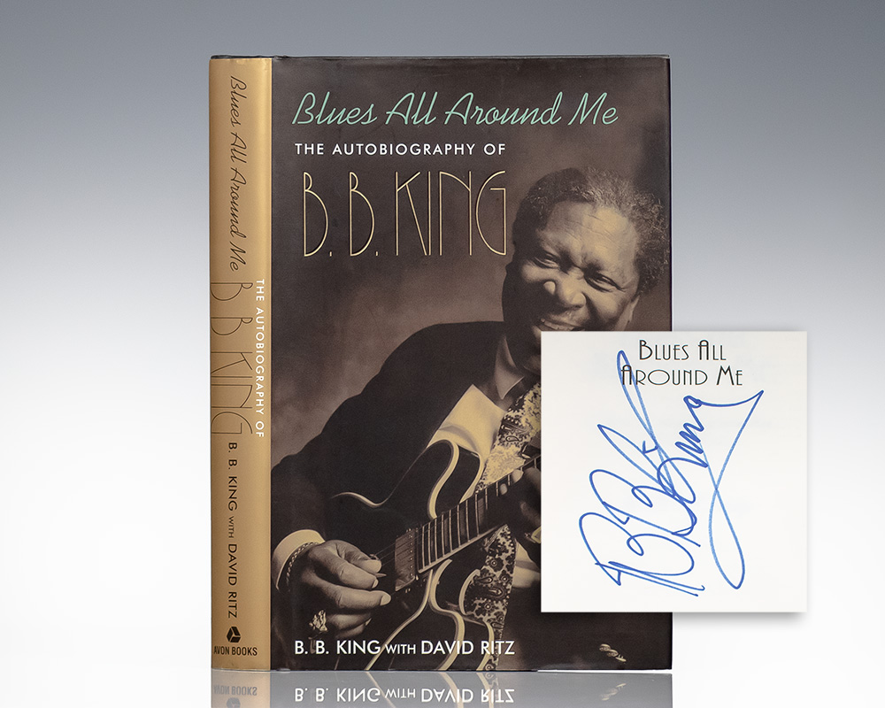Blues All Around Me: The Autobiography of B. B. King.