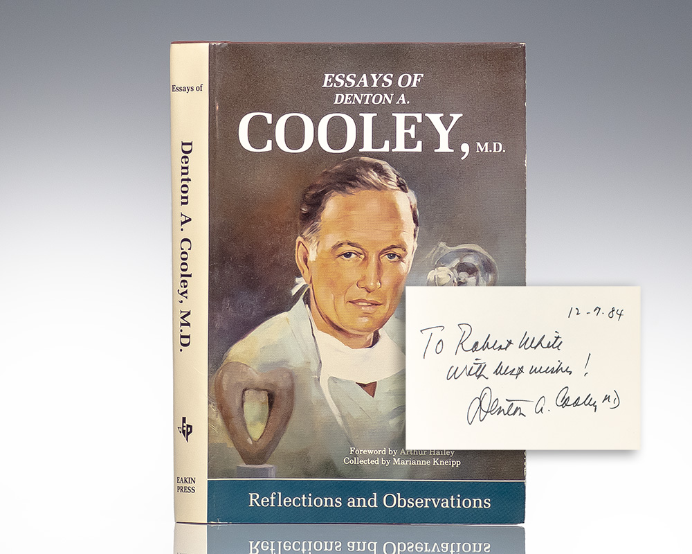 Reflections and Observations: Essays of Denton A. Cooley.