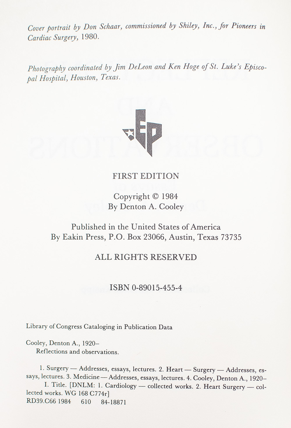 Reflections and Observations: Essays of Denton A. Cooley.