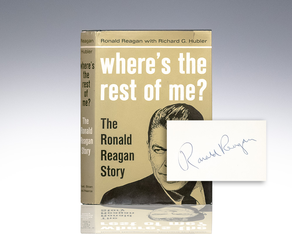 Where’s the Rest of Me? The Ronald Reagan Story.