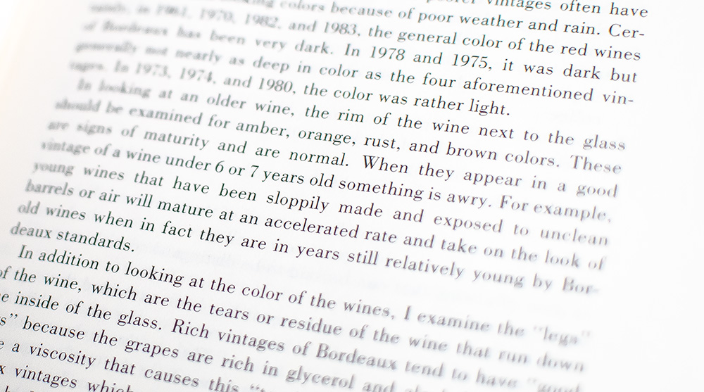 Bordeaux: The Definitive Guide for the Wines Produced Since 1961.