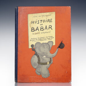 Histoire de Babar le petit elephant. [The Story of Babar the Little Elephant].
