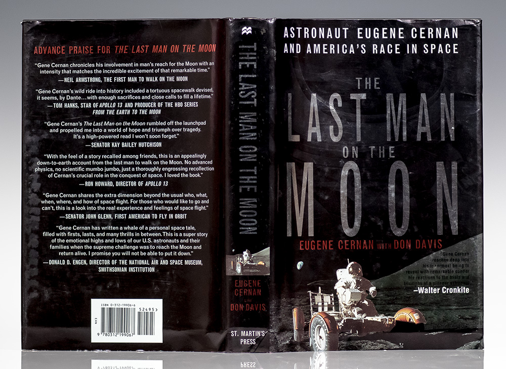 The Last Man on the Moon: Astronaut Eugene Cernan and America's Space Race.