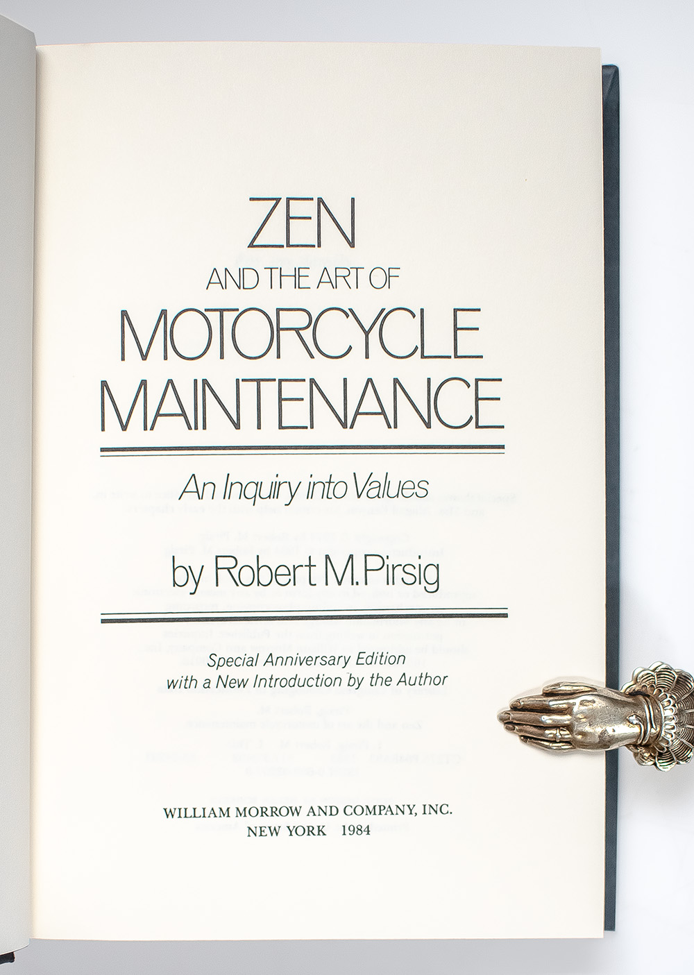 Zen and the Art of Motorcycle Maintenance: An Inquiry into Values.