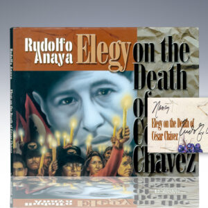 Elegy on the Death of Cesar Chavez.