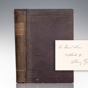 Progress and Poverty: An Inquiry into the Cause of Industrial Depressions, and of Increase of Want with Increase of Wealth - The Remedy.