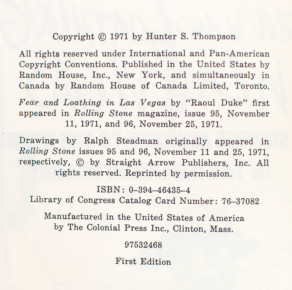 Fear and Loathing in Las Vegas: A Savage Journey to the Heart of the American Dream.