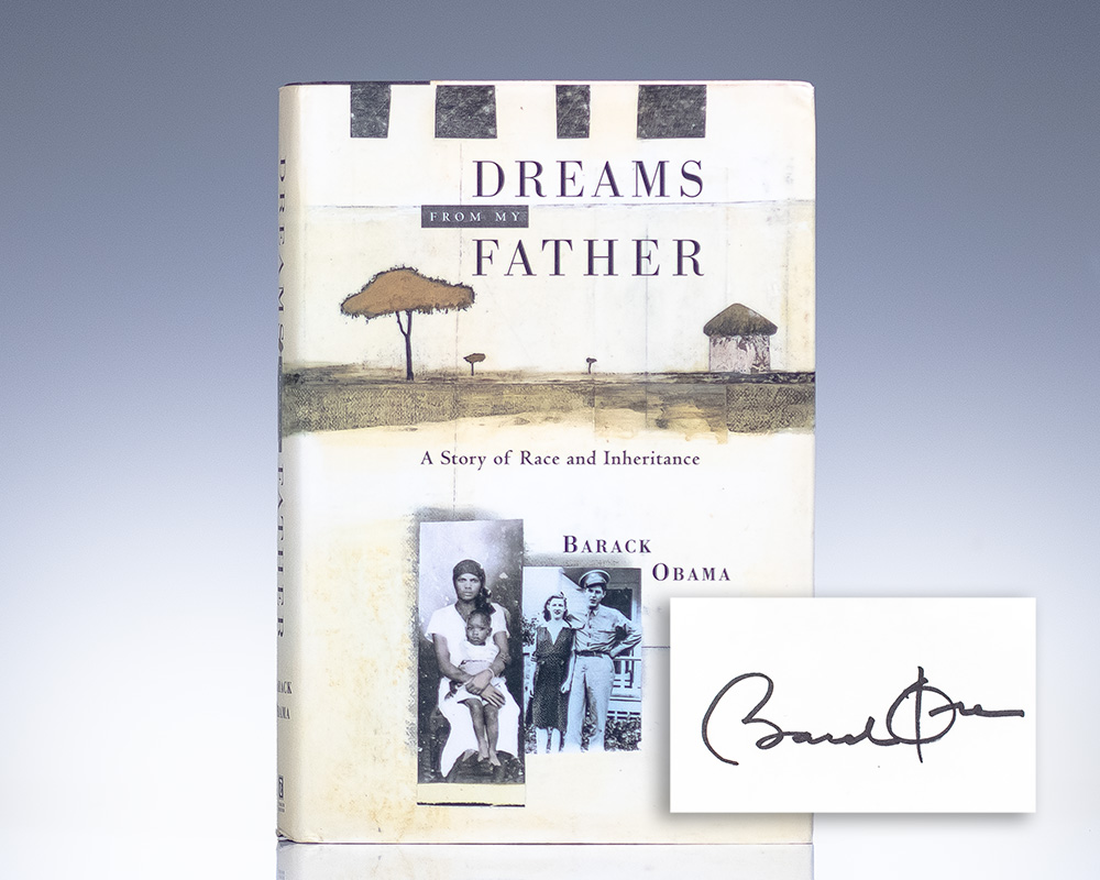 Dreams From My Father: A Story of Race and Inheritance.