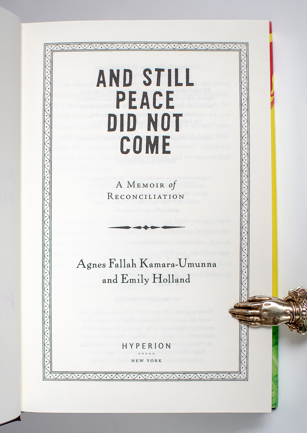 And Still Peace Did Not Come: A Memoir of Reconciliation.