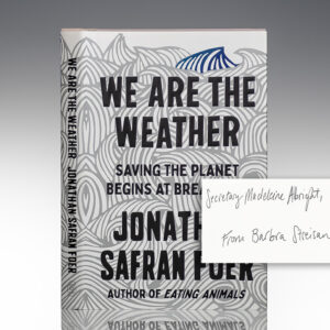 We Are The Weather: Saving The Planet Begins At Breakfast.