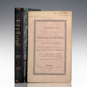 An Address by P.P.F. Degrand, on the Advantages of Low Fares, and Low Rates of Freight, Practically Illustrated by the Deep Researches of the British, French and Belgian Governments; Unanimously Approved and Adopted, and Ordered to be Published, by a Meeting of Gentlemen Friendly to Internal Improvements, Held in Boston, Dec. 3, 1840.