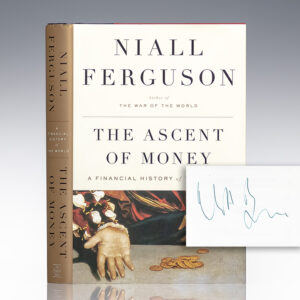 The Ascent of Money.