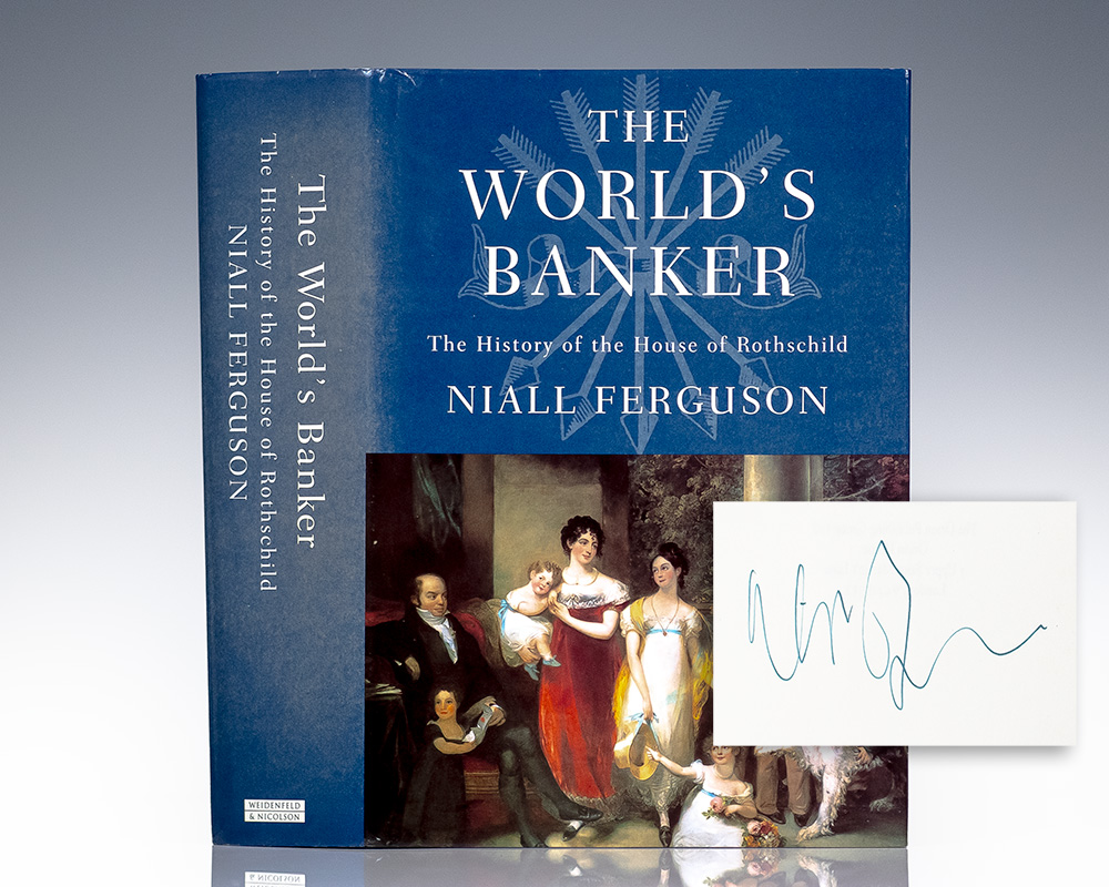 The World’s Banker: The History of the House of Rothschild.