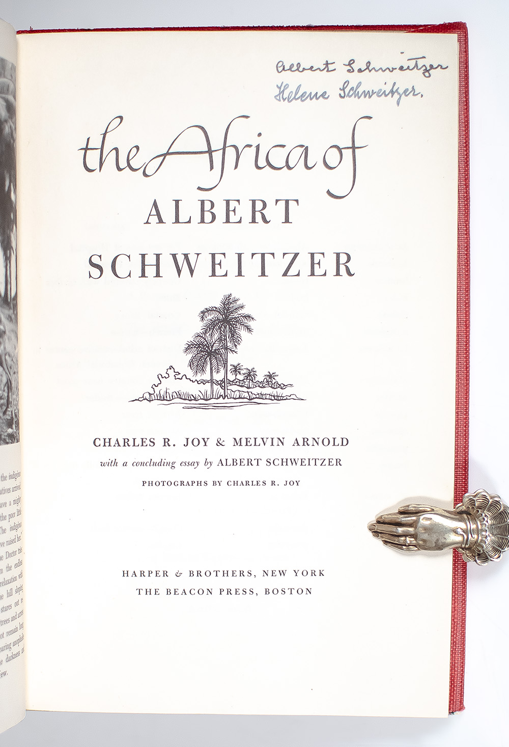 The Africa of Albert Schweitzer.